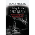 Living in the Deep Brain: Connecting with Your Intuition - Paperback | Books | Wiccan Center