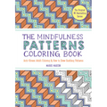 The Mindfulness Patterns Coloring Book: Anti-Stress Adult Coloring & How to Draw Soothing Patterns - Paperback | Books | Wiccan Center