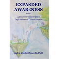 Expanded Awareness: A Health Psychologist's Exploration of Consciousness - Paperback | Books | Wiccan Center