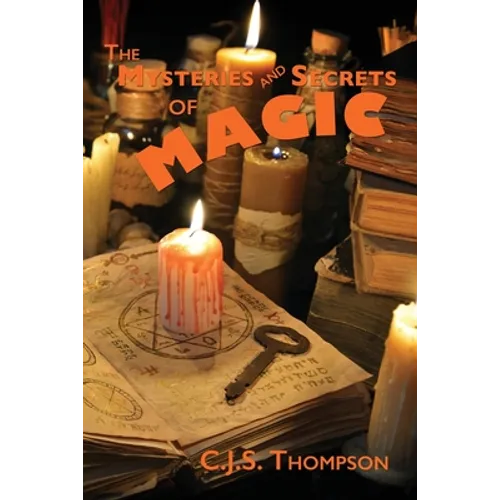 Mysteries and Secrets of Magic - Paperback | Books | Wiccan Center