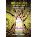 Through the Eyes of Love: Journeying with Pan, Book One - Paperback | Books | Wiccan Center
