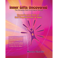 Inner Gifts Uncovered: Expanding the Path of Self Empowerment & Reiki - Paperback | Books | Wiccan Center