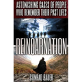 Reincarnation: Astonishing Cases of People Who Remember Their Past Lives - Paperback | Books | Wiccan Center