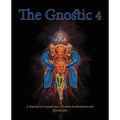 The Gnostic 4 Inc Alan Moore on the Occult Scene and Stephan Hoeller Interview - Paperback | Books | Wiccan Center