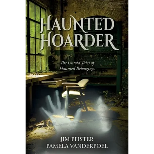 Haunted Hoarder - Paperback | Books | Wiccan Center
