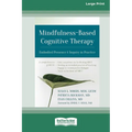 Mindfulness-Based Cognitive Therapy: Embodied Presence and Inquiry in Practice (16pt Large Print Edition) - Paperback | Books | Wiccan Center