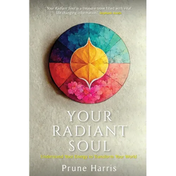 Your Radiant Soul: Understand Your Energy to Transform Your World - Paperback | Books | Wiccan Center