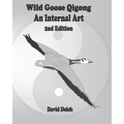 Wild Goose Qigong - An Internal Art - Paperback | Books | Wiccan Center