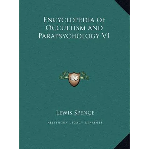 Encyclopedia of Occultism and Parapsychology V1 - Hardcover | Books | Wiccan Center