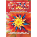 Awakening to More: Life Lessons to Keep Us Grounded, Hopeful, and Prepared - Paperback | Books | Wiccan Center