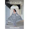 High On Life: A Prescription for Bliss - Paperback | Books | Wiccan Center