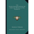 The Outer Manifestations Of Spiritual Beings In The Elements - Paperback | Books | Wiccan Center