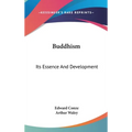 Buddhism: Its Essence And Development - Hardcover