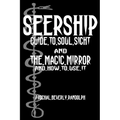 Seership And The Magic Mirror: Cool Collector's Edition - Printed In Modern Gothic Fonts - Paperback | Books | Wiccan Center