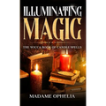Illuminating Magic: The Wicca Book of Candle Spells - Paperback | Books | Wiccan Center