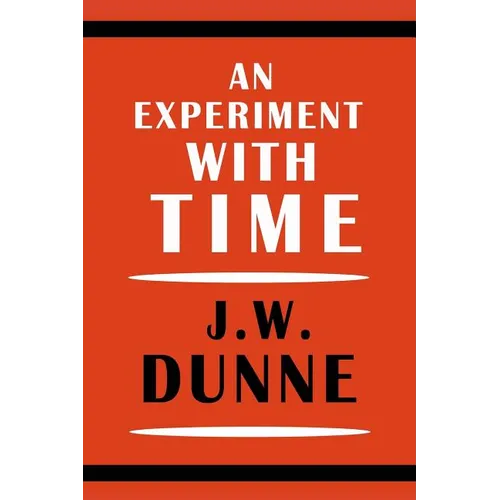 An Experiment with Time - Paperback | Books | Wiccan Center