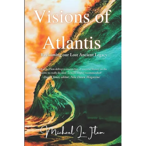 Visions of Atlantis: Reclaiming our Lost Ancient Legacy - Paperback | Books | Wiccan Center