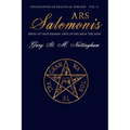 Ars Salomonis: Being of that Hidden Arte of Solomon the King - Paperback | Books | Wiccan Center