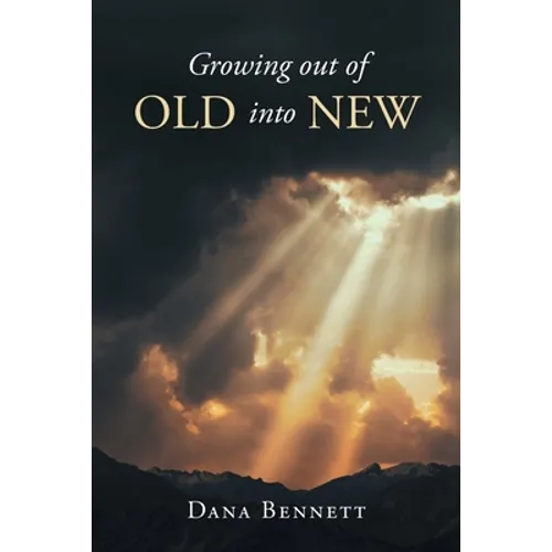 Growing out of Old into New - Paperback | Books | Wiccan Center