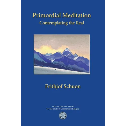 Primordial Meditation: Contemplating the Real - Paperback | Books | Wiccan Center