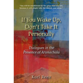 If You Wake Up, Don't Take It Personally - Paperback | Books | Wiccan Center