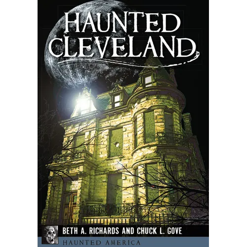 Haunted Cleveland - Paperback | Books | Wiccan Center