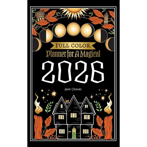 Planner for a Magical 2026: Full Color - Hardcover | Books | Wiccan Center