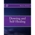 Dowsing and Self-Healing - Paperback | Books | Wiccan Center