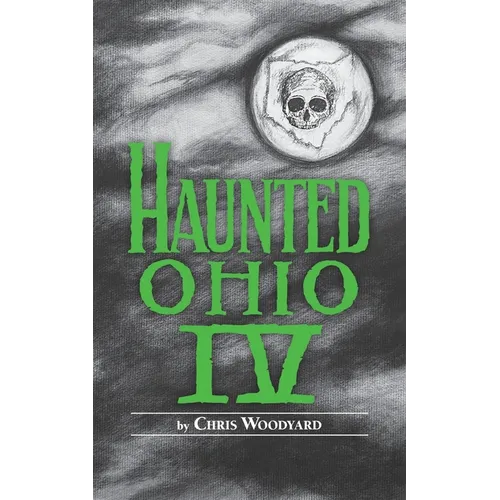 Haunted Ohio: Restless Spirits - Paperback | Books | Wiccan Center