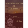 Reverberations of Divinity - Paperback