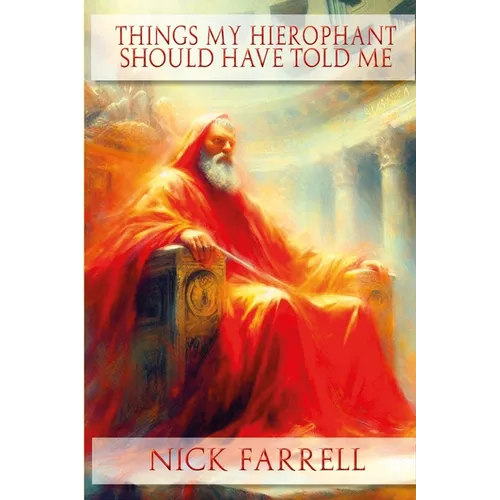 Things my Hierophant should have told me - Paperback | Books | Wiccan Center