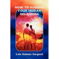 How to Handle Your Human Relations - Paperback | Books | Wiccan Center