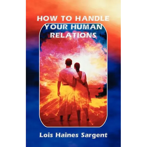 How to Handle Your Human Relations - Paperback | Books | Wiccan Center