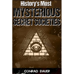 History's Most Mysterious Secret Societies - Paperback | Books | Wiccan Center