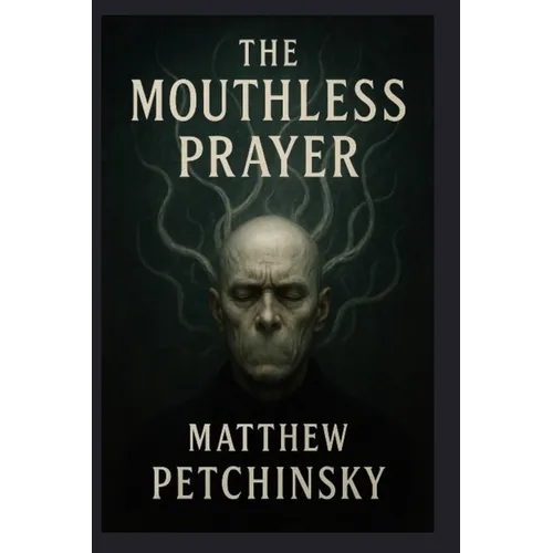 The Mouthless Prayer - Paperback | Books | Wiccan Center