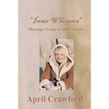 "Inner Whispers": Messages From A Spirit Guide - Paperback | Books | Wiccan Center