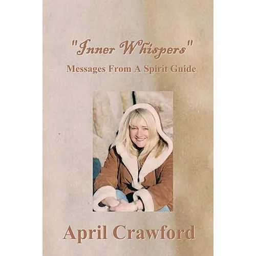 "Inner Whispers": Messages From A Spirit Guide - Paperback | Books | Wiccan Center