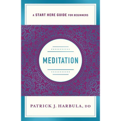 Meditation: The Simple and Practical Way to Begin Meditating (a Start Here Guide) - Paperback | Books | Wiccan Center