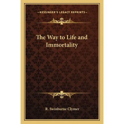 The Way to Life and Immortality - Paperback | Books | Wiccan Center
