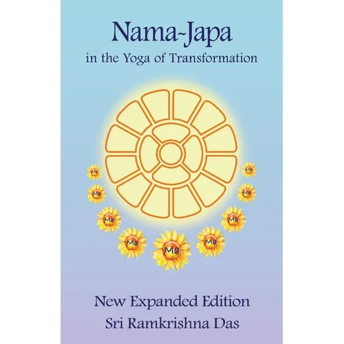 Nama-Japa in the Yoga of Transformation - Paperback | Books | Wiccan Center