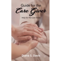 Guide for the Care Giver - Paperback | Books | Wiccan Center