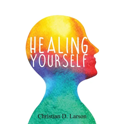Healing Yourself - Paperback | Books | Wiccan Center