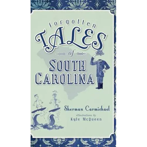Forgotten Tales of South Carolina - Hardcover | Books | Wiccan Center