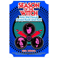 Season of the Witch: How the Occult Saved Rock and Roll - Paperback | Books | Wiccan Center