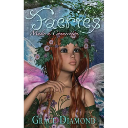 Faeries: Make A Connection - Paperback | Books | Wiccan Center