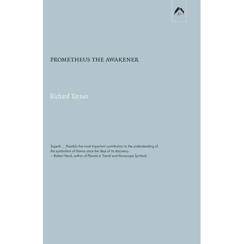 Prometheus the Awakener - Paperback | Books | Wiccan Center