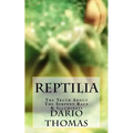 Reptilia: The Truth About The Serpent Race & Illuminati - Paperback | Books | Wiccan Center