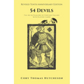 Fifty-four Devils: The Art and Folklore of Fortune-Telling with Playing Cards (Tenth Anniversary Edition) - Paperback