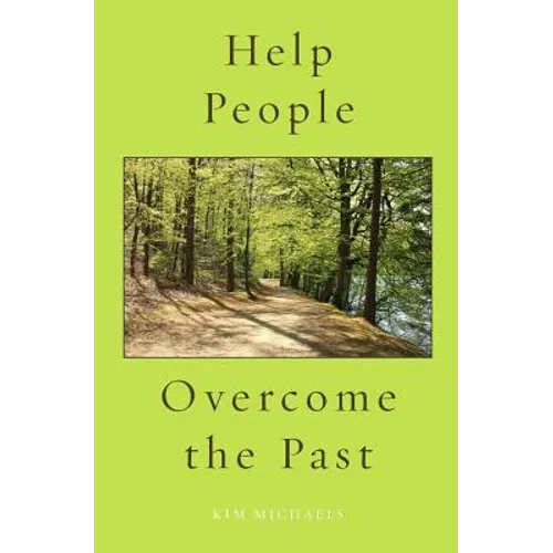 Help People Overcome the Past - Paperback | Books | Wiccan Center