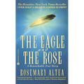 The Eagle and the Rose: A Remarkable True Story - Paperback | Books | Wiccan Center